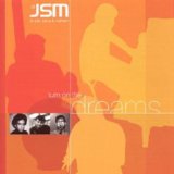 JSM - Turn On The Dreams